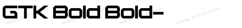 GTK Bold Bold字体转换